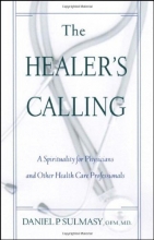Cover art for The Healer's Calling: A Spirituality for Physicians and Other Health Care Professionals