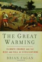 Cover art for The Great Warming: Climate Change and the Rise and Fall of Civilizations