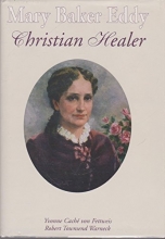 Cover art for Mary Baker Eddy - Christian Healer