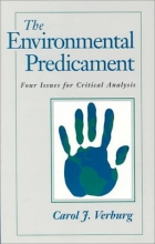 Cover art for The Environmental Predicament: Four Issues for Critical Analysis