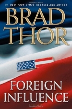Cover art for Foreign Influence (Series Starter, Scot Harvath #9)