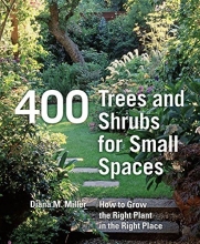 Cover art for 400 Trees and Shrubs for Small Spaces