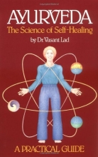 Cover art for Ayurveda: The Science of Self Healing: A Practical Guide