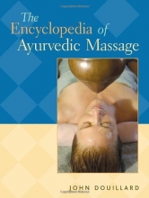 Cover art for The Encyclopedia of Ayurvedic Massage