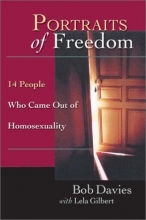 Cover art for Portraits of Freedom: 14 People Who Came Out of Homosexuality