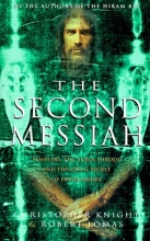 Cover art for The Second Messiah: Templars, the Turin Shroud and the Great Secret of Freemasonry