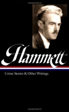 Cover art for Dashiell Hammett: Crime Stories and Other Writings (Library of America)