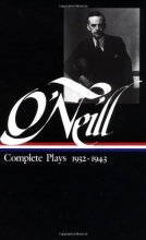 Cover art for Eugene O'Neill : Complete Plays 1932-1943 (Library of America)