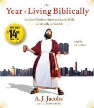 Cover art for The Year of Living Biblically: One Man's Humble Quest to Follow the Bible as Literally as Possible