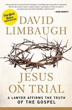 Cover art for Jesus on Trial: A Lawyer Affirms the Truth of the Gospel