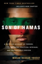 Cover art for Son of Hamas: A Gripping Account of Terror, Betrayal, Political Intrigue, and Unthinkable Choices