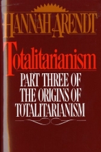 Cover art for Totalitarianism: Part Three of The Origins of Totalitarianism