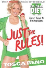 Cover art for Just the Rules: Tosca's Guide to Eating Right