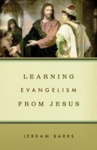 Cover art for Learning Evangelism from Jesus