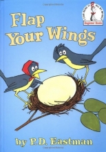 Cover art for Flap Your Wings (Beginner Books(R))