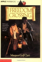 Cover art for Freedom Crossing (Apple Paperbacks)