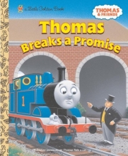 Cover art for Thomas Breaks a Promise (Thomas & Friends) (Little Golden Book)