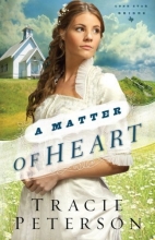 Cover art for A Matter of Heart (Lone Star Brides) (Volume 3)