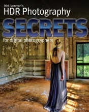 Cover art for Rick Sammon's HDR Photography Secrets for Digital Photographers