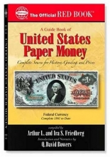 Cover art for A Guide Book Of United States Paper Money: Complete Source for History, Grading, and Prices (Official Red Book)