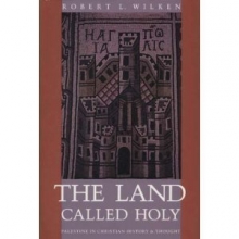 Cover art for The Land Called Holy: Palestine in Christian History and Thought