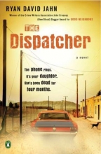 Cover art for The Dispatcher: A Novel