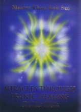 Cover art for Miracles Through Pranic Healing (Latest Edition) (Practical Manual on Energy Healing, Pranic Healing)
