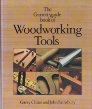 Cover art for The Garret Wade Book of Woodworking Tools