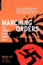 Cover art for Marching Orders: The Untold Story Of World War II