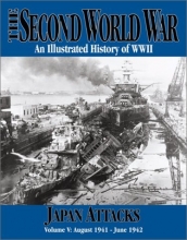Cover art for The Second World War Vol. 5 - Japan Attacks (The 2nd World War)