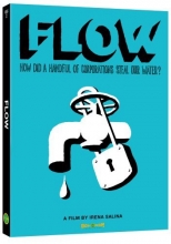 Cover art for Flow: How did a handful of corporations steal our water?
