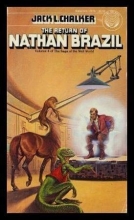 Cover art for The Return of Nathan Brazil (The Saga of the Well World #4)