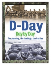 Cover art for D-Day Day by Day: The planning, the landings, the battles