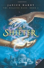 Cover art for The Shifter (The Healing Wars: Book 1)