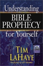 Cover art for Understanding Bible Prophecy for Yourself (Tim LaHaye Prophecy Library)