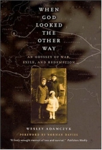 Cover art for When God Looked the Other Way: An Odyssey of War, Exile, and Redemption