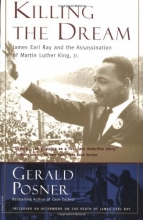 Cover art for Killing  the Dream: James Earl Ray and the Assassination of Martin Luther King, Jr.