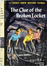 Cover art for The Clue Of The Broken Locket: Nancy Drew Mystery Stories Vol. 11