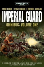 Cover art for Imperial Guard Omnibus: Volume 1 (Warhammer 40,000)