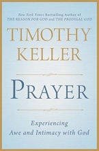 Cover art for Prayer: Experiencing Awe and Intimacy with God