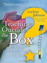 Cover art for Teaching Outside the Box: How to Grab Your Students By Their Brains