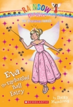 Cover art for Princess Fairies #7: Eva the Enchanted Ball Fairy: A Rainbow Magic Book