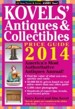 Cover art for Kovels' Antiques and Collectibles Price Guide 2014: America's Bestselling Antiques Annual