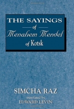 Cover art for The Sayings of Menahem Mendel of Kotzk