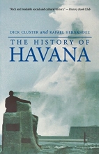 Cover art for The History of Havana (Palgrave Essential Histories Series)