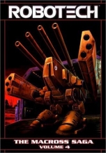 Cover art for Robotech: The Macross Saga - Volume 4