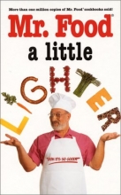 Cover art for Mr. Food-A Little Lighter