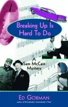 Cover art for Breaking Up Is Hard to Do: A Sam McCain Mystery
