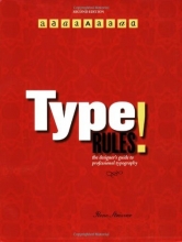 Cover art for Type Rules!: The Designer's Guide to Professional Typography