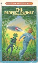 Cover art for The Perfect Planet (Choose Your Own Adventure)
